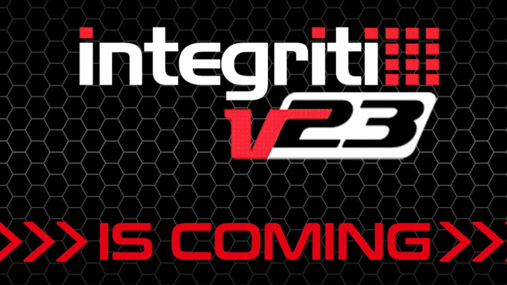 Integriti v23 Pre-Release Exclusive
