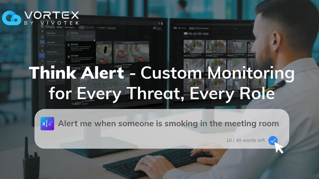 VIVOTEK Adds Generative AI To VORTEX
